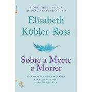 Sobre a Morte e Morrer