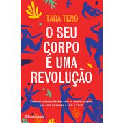 O Seu Corpo é uma Revolução