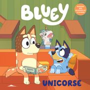 Bluey: Unicorse