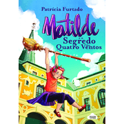 Matilde e o Segredo dos Quatro Ventos