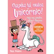 Bia e o Unicórnio - Chapéus Há Muitos, Unicórnio!