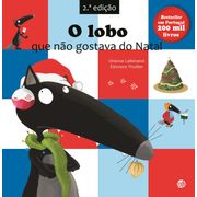 O Lobo que Não Gostava do Natal (2ª Edição)