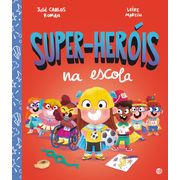 Super-Heróis Na Escola