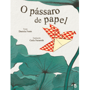 O Pássaro De Papel