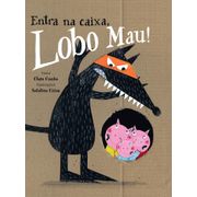 Entra Na Caixa, Lobo Mau!